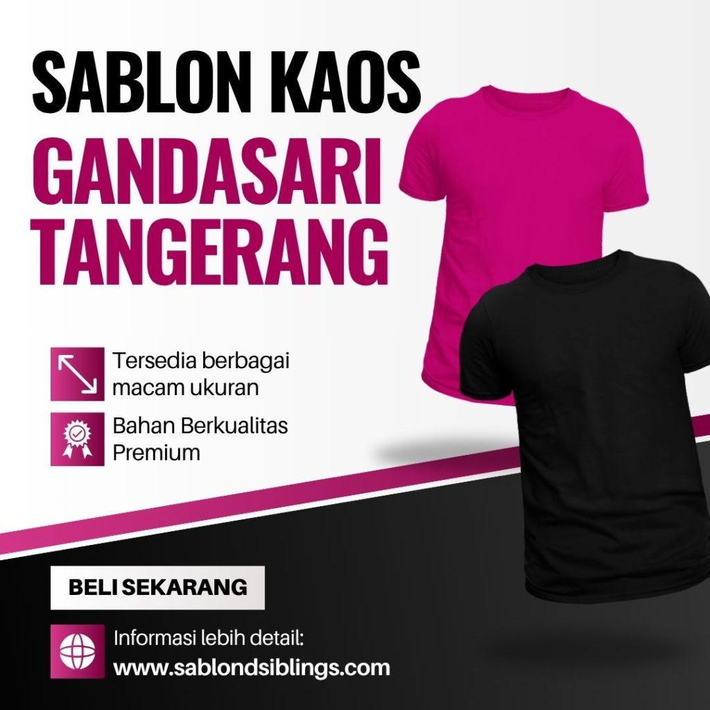 Sablon Kaos Gandasari Tangerang