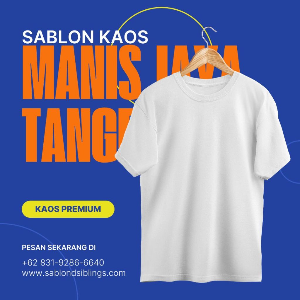 Sablon Kaos Manis Jaya Tangerang